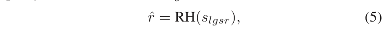 r_hat = RH(s_lgsr)